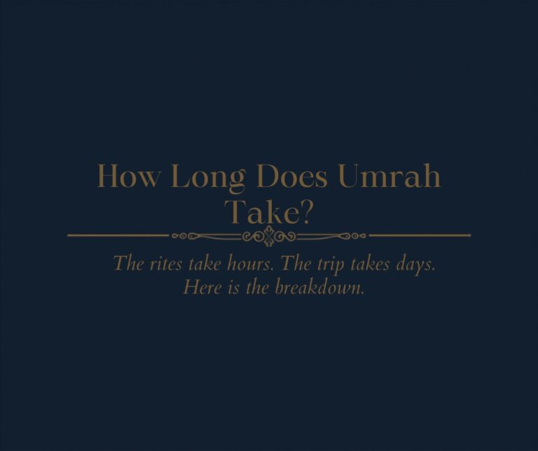 How long does Umrah take guide with step by step timings for Tawaf and Sa'i
