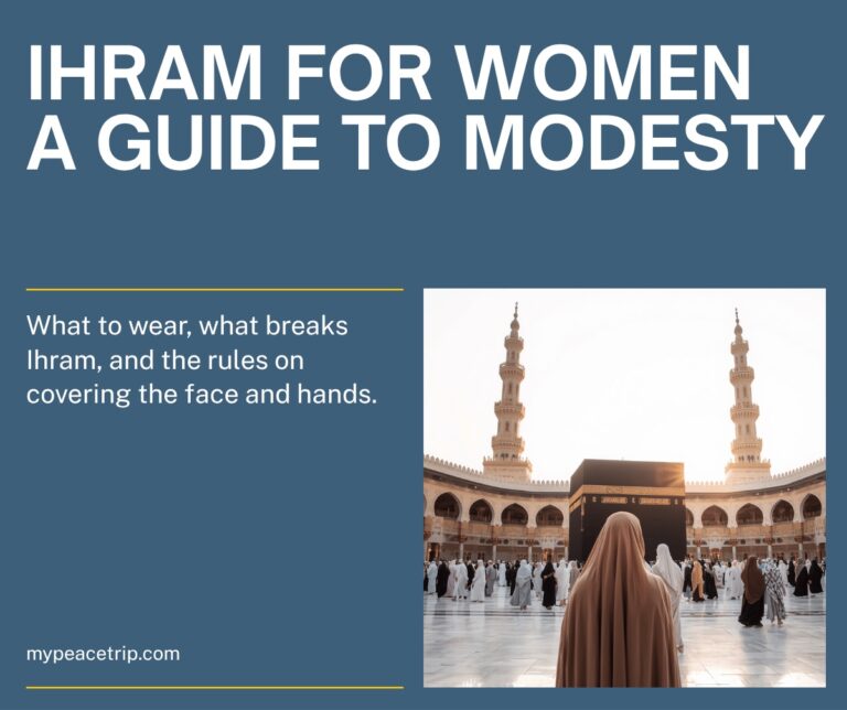 Ihram for women guide showing pilgrims in modest dress at the Kaaba in Makkah