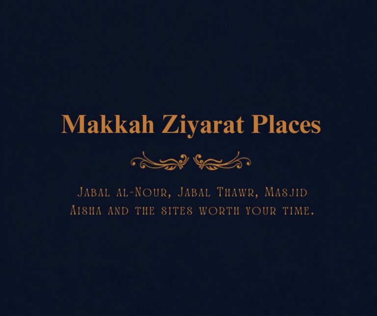 Makkah Ziyarat places guide covering Jabal al-Nour, Jabal Thawr and Masjid Aisha